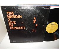 Hardin Tim - 3 Live in Concert [Import]
