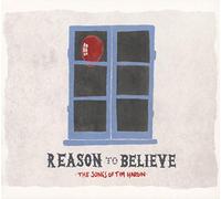 Reason to Believe-The Songs of Tim Hardin