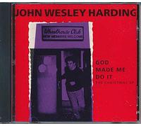 Harding, John Wesley - God Made Me Do It