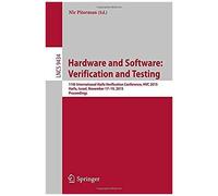 Hardware And Software: Verification And Testing