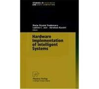 Hardware Implementation Of Intelligent Systems