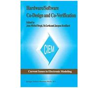 Hardware/Software Co-Design And Co-Verification