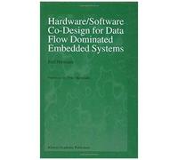 Hardware/Software Co-Design For Data Flow Dominated Embedded Systems
