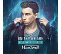Hardwell - United We Are - Remixed