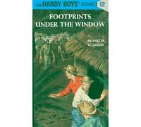 Franklin W. Dixon – Footprints Under the Window – Hardy Boys 12