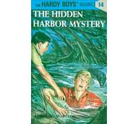Hardy Boys 14: the Hidden Harbor Mystery