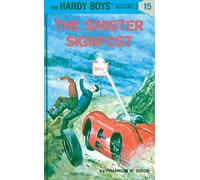 Hardy Boys 15: the Sinister Signpost