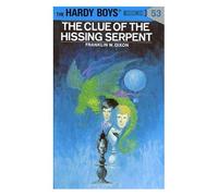 Hardy Boys 53: The Clue Of The Hissing Serpent