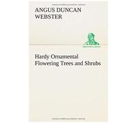 Hardy Ornamental Flowering Trees And Shrubs