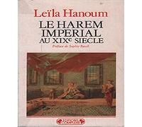 Harem impérial au XIX è siècle (Le)