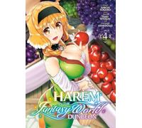 Harem in the Fantasy World Dungeon - Tome 4