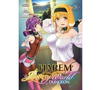 Harem in the Fantasy World Dungeon - Tome 8