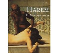 Harem : L'Orient amoureux
