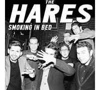 Hares, the - Smoking in Bed