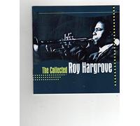 Hargrove, Roy - Collected Roy Hargrove
