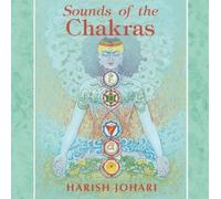 Harish Johari Sounds of the Chakras (CD)