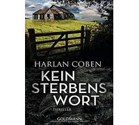 Harlan Coben Gunnar Kwisinski Kein Sterbenswort: Thriller (Poche)