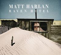 Harlan, Matt - Raven Hotel