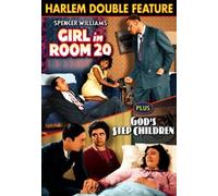 Harlem Double Feature: Girl In Room 20 (1942) / God's Step Children