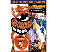 Harlem Double Feature: Hi De Ho (1947) / Duke Is Tops