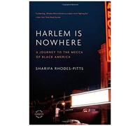 Harlem Is Nowhere