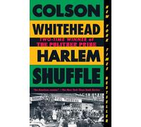 Harlem Shuffle: A Novel