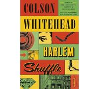 Harlem Shuffle: A Novel