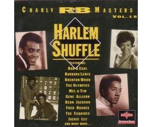 HARLEM SHUFFLE - Bob/Earl, Barbara Lewis, Shades of Blue, Brenton Wood, Olympics. [Import]