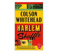 Harlem Shuffle - Colson Whitehead - Lgf - Poche - Roman