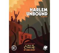 Harlem Unbound: Investigate the Cthulhu Mythos During the Harlem Renaissance