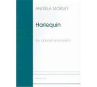 Harlequin for Clarinet and Piano Morley, Angela (Auteur)
