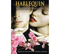 Harlequin: Treacherous Beauties