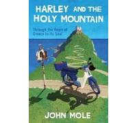 Harley And The Holy Mountain