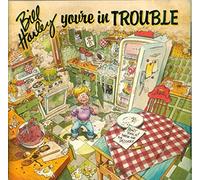 Harley, Bill - You're in Trouble