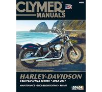 Clymer Manuals – Harley‑Davidson FXDB/FLD série Dyna – 2012‑2017 – Haynes