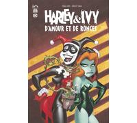 Bruce Timm – Harley & Ivy - D'amour & de ronces – cartonné