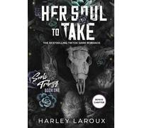Harley Laroux Her Soul to Take (Poche)
