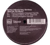 Harley & Muscle Ft Gerideau - Must Be The Music [Import]