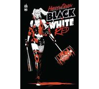 Harley Quinn Black + White + Red - Collectif - Urban Comics - cartonné - Comics