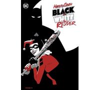 Leah Williams – Harley Quinn: Black + White + Redder
