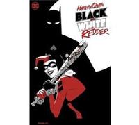 Harley Quinn Black White Redder by Leah Williams Leah Williams (Auteur)