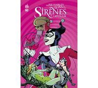 Harley Quinn & Les Sirènes de Gotham - Tome 0