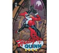 Harley Quinn Solo tome 1 Karl Kesel (Auteur), Terry Dodson (Illustration)