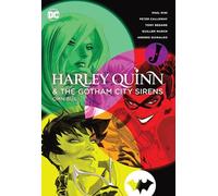 Harley Quinn & The Gotham City Sirens Omnibus – Édition 2022