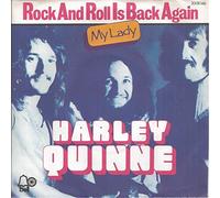 HARLEY QUINNE - Rock And Roll Is Back Again / My Lady / 2008 146