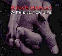 Harley, Steve - Friend for Life [Import]
