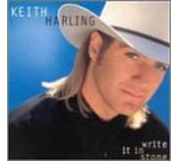 Harling, Keith - Write It in Stone