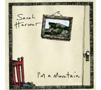 Harmer, Sarah - I'm a Mountain