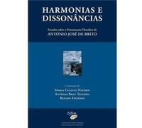 Harmonias E Dissonancias Antâonio Braz Teixeira, Maria Celeste Natâario, Renato Epifãanio (Auteur)