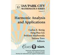 Harmonic Analysis And Applications